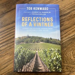 BRAND NEW Reflections of a Vintner by Tor Kenward